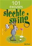 101 excuses voor een slechte swing