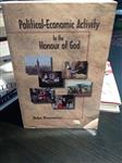 Political-Economic Activity To The Honour Of God