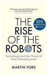 Rise Of Robots Technology & Threat Of Jo