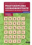 Praktijkdiploma loonadministratie Theorieboek Arbeidsrecht en sociale zekerheid 2016/2017