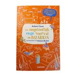 Het ongelooflijk enge voorval in Bizarria