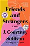 Friends and Strangers