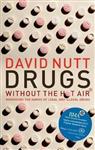 Drugs Without the Hot Air
