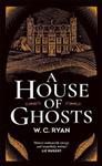 A House of Ghosts