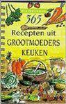 365 RECEPTEN GROOTMOEDERS KEUKEN