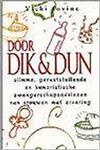 DOOR DIK EN DUN