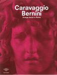 Carravaggio - Bernini