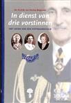 IN DIENST VAN DRIE VORSTINNEN