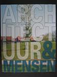 Architectuur en Mensen in de Waalsprong