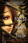 The Forest of Hands and Teeth