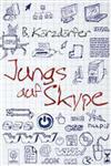 Jungs auf Skype