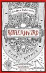 Rotherweird