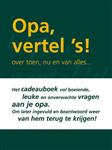 Opa vertel 's / Vertel ´s serie