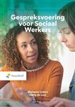 Gespreksvoering voor Sociaal Werkers / Vast Boek