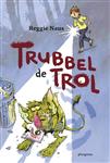 Trubbel de trol / Trubbel de trol