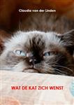 Wat de kat zich wenst