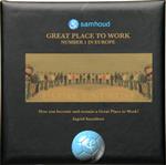 How you become and remain a great place to work
