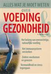 Alles wat je moet weten over Voeding & Gezondheid