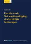 Executie na de Wet tenuitvoerlegging strafrechtelijke beslissingen / OM-reeks / 3