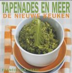 Tapenades en meer / De nieuwe keuken
