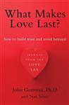 What Makes Love Last?
