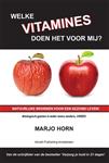 Welke vitamines doen het voor mij?