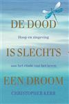 De dood is slechts een droom