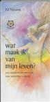Wat maak ik van mijn leven? / Ankertjes / 183