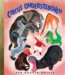 Circus Ondersteboven / Gouden Boekjes