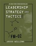 Leadership Strategy and Tactics