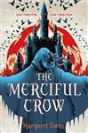 Merciful Crow The Merciful Crow Series