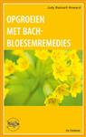 Opgroeien met Bach-bloesemremedies