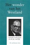 Het wonder van het Westland