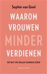 Waarom vrouwen minder verdienen