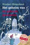 Het geheim van de gillende geraamtes / Het geheim van