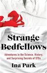 Strange Bedfellows