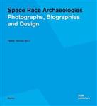 Space Race Archaeologies
