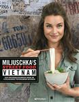 Miljuschka's Street Food Vietnam