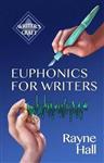 Writer's Craft- Euphonics for Writers
