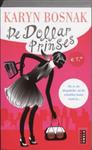 De dollarprinses / Chicklit-reeks Poema Pocket