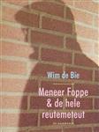 Meneer Foppe & de hele reutemeteut