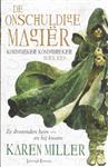De onschuldige magiër / Koningmaker, Koningbreker / 1