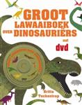 Groot lawaaiboek over dinosauriërs / Gottmer-prentenboek
