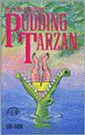 Pudding Tarzan / Makkelijk lezen