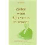 Zielen waar Zijn vrees in woont