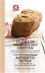 Gezond en gelukkig met eiwitten