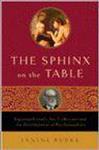The Sphinx on the Table