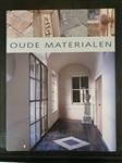 Oude Materialen