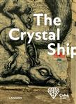 The Crystal Ship