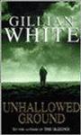UNHALLOWED GROUND
